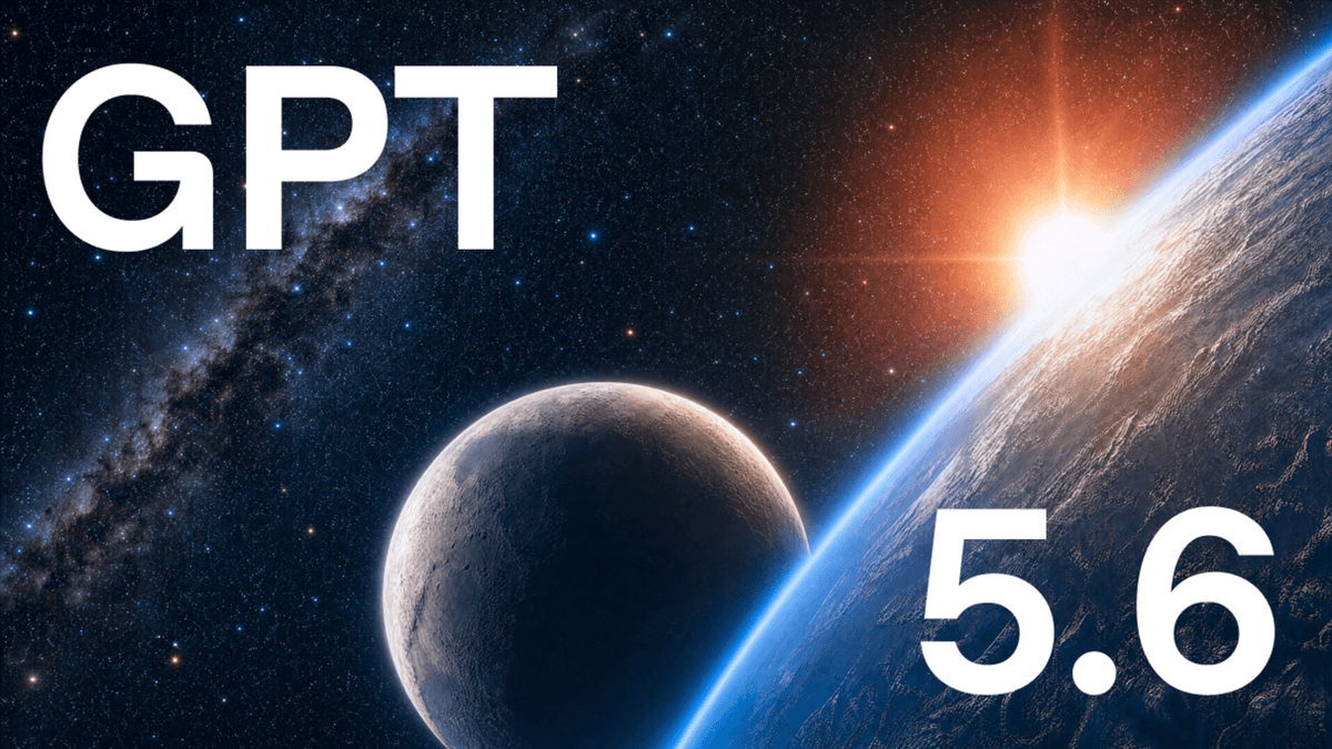 Newsletter preview image for: GPT-5.6 Is Here, and It's Not One Model